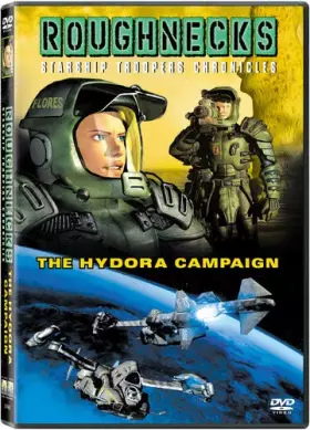 Couverture du produit · Roughnecks - The Starship Troopers Chronicles - The Hydora Campaign [Import USA Zone 1]
