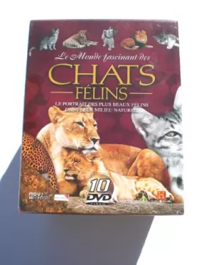 Couverture du produit · Le monde fascinant des chats Félins