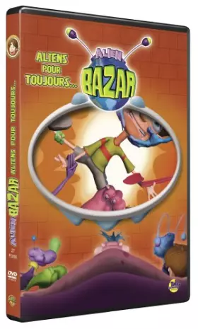 Couverture du produit · Alien bazar : Aliens pour toujours