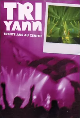 Couverture du produit · Tri Yann : Live au Zénith