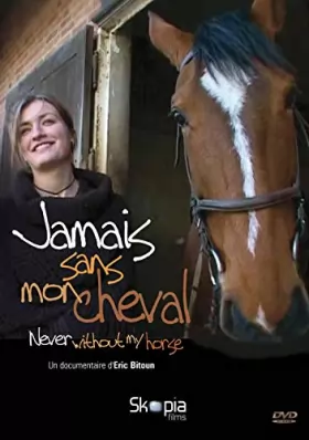 Couverture du produit · Jamais sans Mon Cheval (Never Without My Horse)