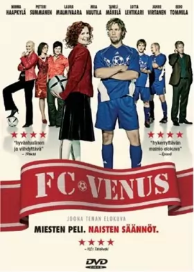 Couverture du produit · FC Venus (FC Venus. Miesten peli. Naisten säännöt) [DVD] [2005] (Finnish Import) (English Subtitles)