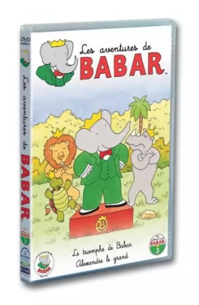 Couverture du produit · Les Aventures de Babar : Le Triomphe de Babar