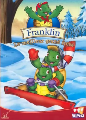 Couverture du produit · Franklin : Le meilleur grand frère
