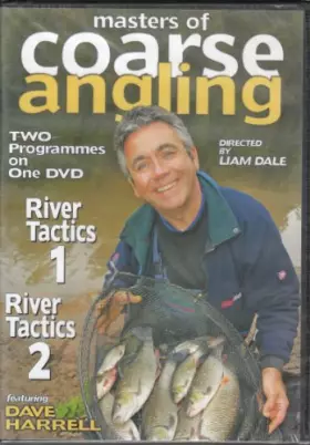 Couverture du produit · MASTERS OF ANGLING-RIVER TACTICS WITH DAVE HARRELL