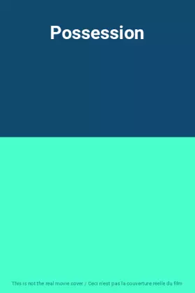Couverture du produit · Possession