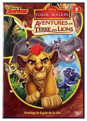Couverture du produit · La Garde du Roi Lion-3-Aventures en Terre des Lions