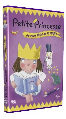 Couverture du produit · Petite princesse : je veux faire de la magie