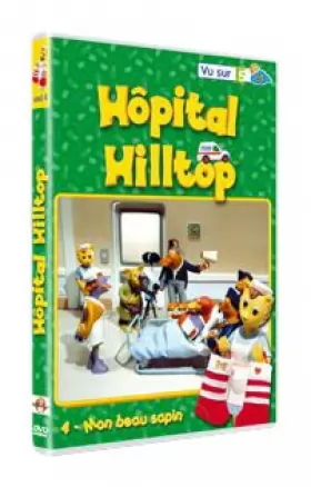 Couverture du produit · Hôpital Hilltop Volume 4 - Mon beau sapin