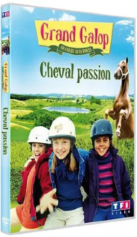 Couverture du produit · Galop-Grandes Aventures : Cheval Passion
