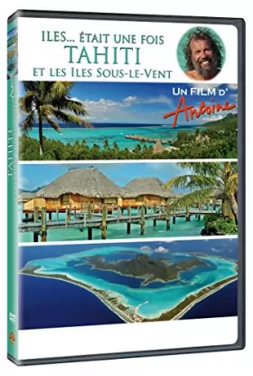 Couverture du produit · Antoine-Iles. était Une Fois-Tahiti et Les îles-sous-Le-Vent