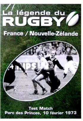 Couverture du produit · La Legende Du Rugby N°14 France/Nouvelle Zelande Test Match Parc des Princes 10 Février 1973