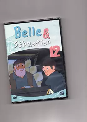 Couverture du produit · BELLE ET SEBASTIEN Vol 12 [HD DVD]