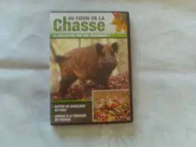 Couverture du produit · Au Coeur de la Chasse N°1: Sangliers-Bécasse