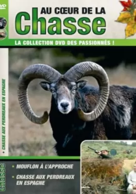 Couverture du produit · Au coeur de la chasse : Mouflons à l'Approche - Chasse aux Perdreaux en Espagne