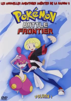 Couverture du produit · Les Pokemon: Battle Frontier - Saison 9 - volume 1 - 4 episodes