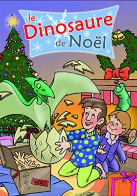 Couverture du produit · Le Dinosaure de Noël
