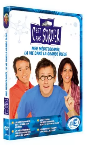 Couverture du produit · C'est pas sorcier : Méditerranée, la vie dans la Grande Bleue