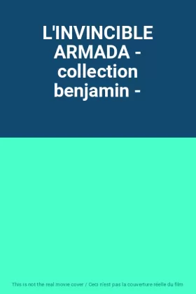 Couverture du produit · L'INVINCIBLE ARMADA - collection benjamin -