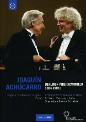 Couverture du produit · Joaquin Achucarro/Berlin Philharmonic Orchestra/ Rattle: Falla & Friends [DVD] [2011] [NTSC]