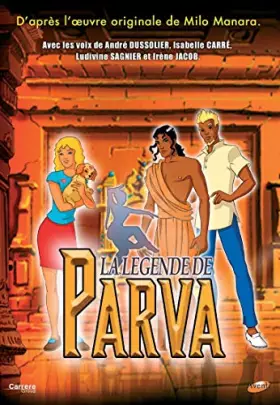 Couverture du produit · La légende de Parva (Édition Collector) [Édition Collector]