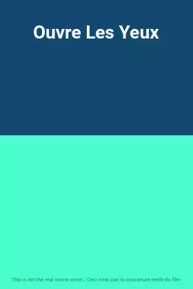 Couverture du produit · Ouvre Les Yeux