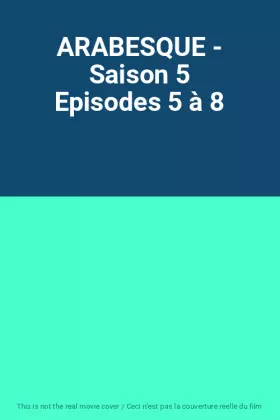 Couverture du produit · ARABESQUE - Saison 5 Episodes 5 à 8