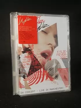 Couverture du produit · Kylie Minogue : Fever 2002, In Concert Live In Manchester