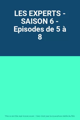 Couverture du produit · LES EXPERTS - SAISON 6 - Episodes de 5 à 8
