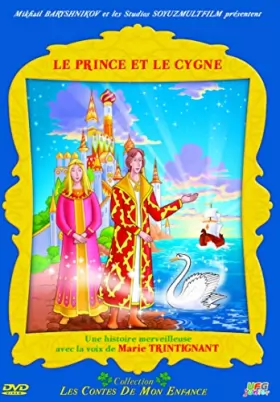 Couverture du produit · Les Contes de Mon enfance-Le Prince et Le Cygne