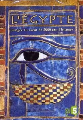 Couverture du produit · L'Egypte-plongée au Coeur de 3000 Ans d'histoire