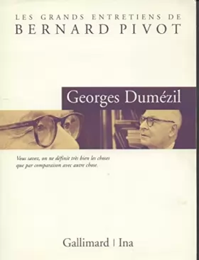 Couverture du produit · Les Grands Entretiens de Bernard Pivot avec Georges Dumezil (DVD)