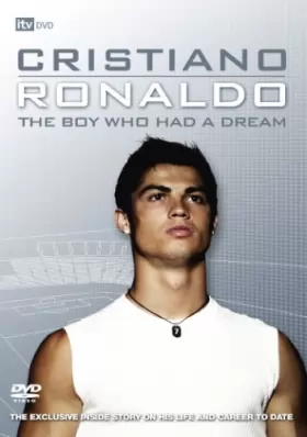 Couverture du produit · Cristiano Ronaldo: The Boy Who Had a Dream