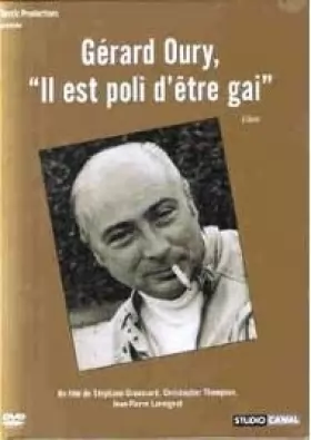 Couverture du produit · Gérard Oury, Il Est Poli D'etre Gai