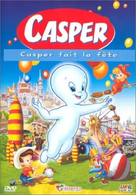 Couverture du produit · Casper : Casper fait la fête