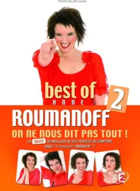 Couverture du produit · Best of Anne ROUMANOFF : On ne nous dit pas tout ! (vol. 2)