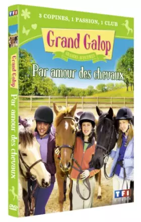 Couverture du produit · Grand Galop - Par amour des chevaux