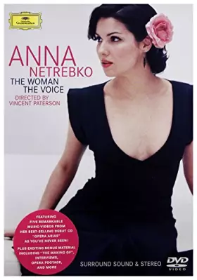 Couverture du produit · Anna Netrebko : The Woman, The Voice