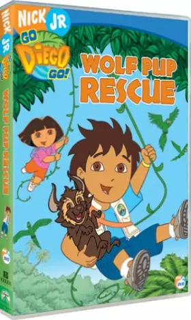 Couverture du produit · Go Diego ! - Vol. 1 : Sauvons le louveteau