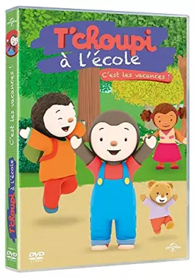 Couverture du produit · T'choupi à l'école-C'est Les Vacances