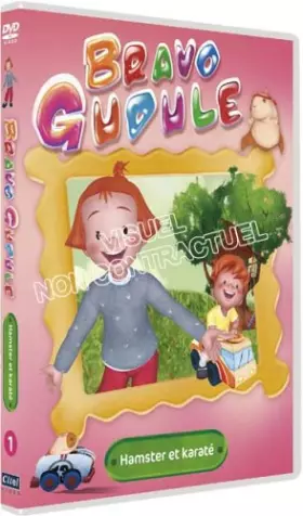Couverture du produit · Bravo Gudule : hamster et karaté, vol. 1