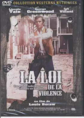Couverture du produit · La loi de la violence - Collection Westerns Mythiques