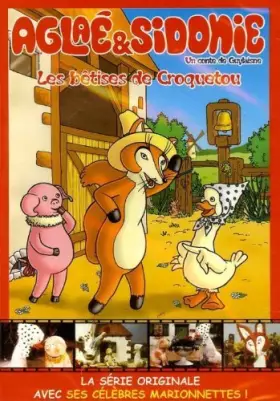 Couverture du produit · Aglaé et Sidonie : Les Bêtises de Croquetou