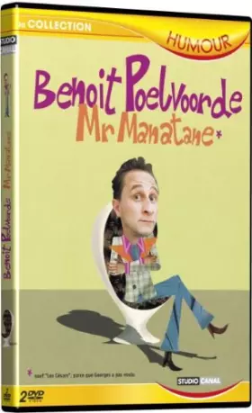 Couverture du produit · Benoît Poelvoorde : Mr Manatane