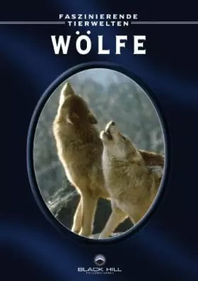 Couverture du produit · Wölfe - Faszinierende Tierwelten [Import allemand]