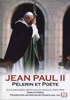 Couverture du produit · Jean-Paul II, pèlerin et poète