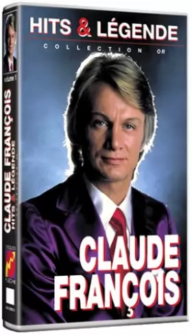 Couverture du produit · Claude François : Hits & Légendes - Vol.1