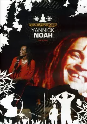 Couverture du produit · Yannick Noah-Un Autre Voyage : Tour 2007
