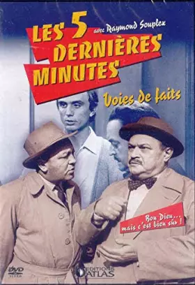 Couverture du produit · Les 5 dernieres minutes, R. Souplex : Voies de faits