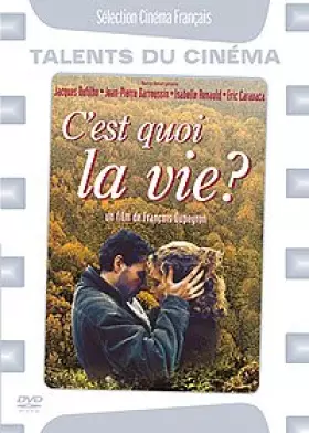 Couverture du produit · C'est quoi la vie ?